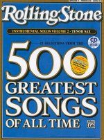 Selections from Rolling Stone Magazine's 500 Greatest Songs of All Time (Instrumental Solos), Vol 2: Tenor Sax, Book & CD