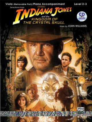 Indiana Jones and the Kingdom of the Crystal Skull Instrumental Solos for Strings: Viola, Book & CD