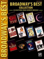 Broadway's Best Collection: 50 Selections from Favorite Musicals