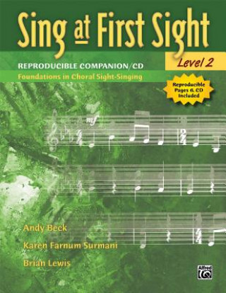Sing at First Sight Reproducible Companion, Bk 2: Foundations in Choral Sight-Singing, Comb Bound Book & CD
