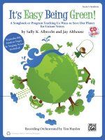 It's Easy Being Green!: A Songbook or Program Teaching Us Ways to Save Our Planet for Unison Voices (Kit), Book & CD