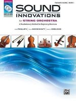 Sound Innovations for String Orchestra, Bk 1: A Revolutionary Method for Beginning Musicians (Conductor's Score), Score
