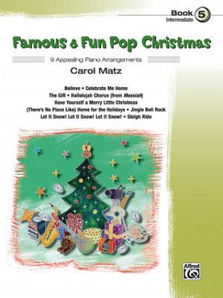 Famous & Fun Pop Christmas, Bk 5