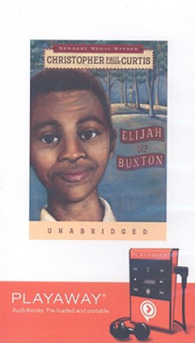 Elijah of Buxton [With Headphones]