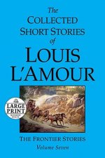 Collected Short Stories of Louis L'Amour: Volume 7