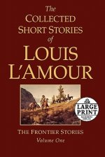 Collected Short Stories of Louis L'Amour, Volume 1