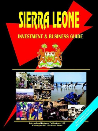 Sierra Leone Investment and Business Guide