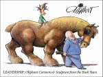 Leadership: Oliphant Cartoons & Sculpture from the Bush Years