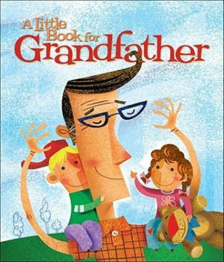 A Little Book for Grandfather