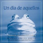 Un Dia de Aquellos: Una Leccion Para Levantarle el Animo