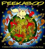 Peekaboo Planet: A Collection of Rose Is Rose Comics