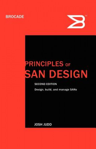 Principles of SAN Design Second Edition