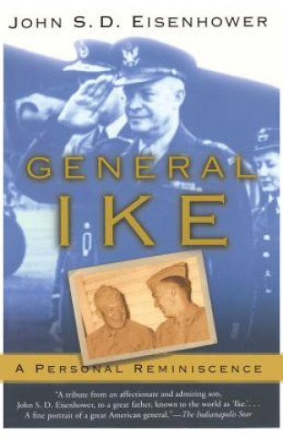 General Ike: A Personal Reminiscence