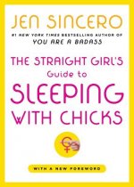 Straight Girls Guide to Sleeping