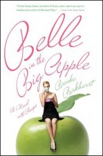 Belle in the Big Apple: A Novel with Recipes