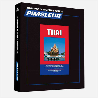 Thai, Comprehensive: Learn to Speak and Understand Thai with Pimsleur Language Programs
