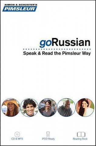 Pimsleur goRussian: Speak & Read the Pimsleur Way [With Book(s) and MP3]