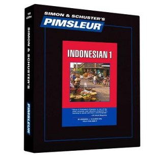 Indonesian, Comprehensive: Learn to Speak and Understand Indonesian with Pimsleur Language Programs