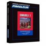 Swahili, Comprehensive: Learn to Speak and Understand Swahili with Pimsleur Language Programs