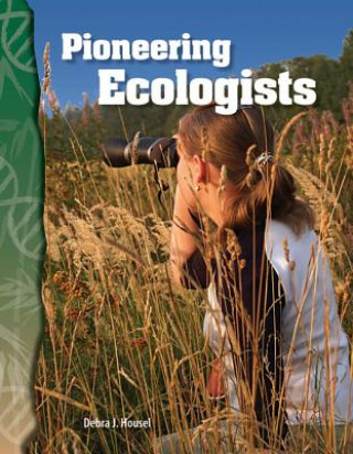Pioneering Ecologists