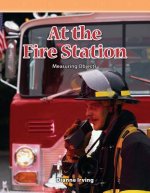 At the Fire Station: Measuring Objects
