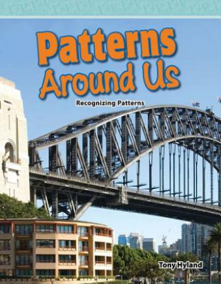 Patterns Around Us: Recognizing Patterns