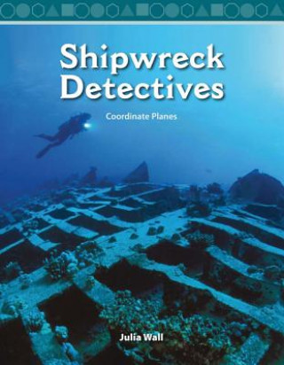 Shipwreck Detectives: Coordinate Planes