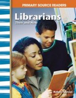 Librarians, Then and Now