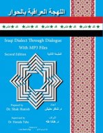 Iraqi Dialect Through Dialogue Second Edition