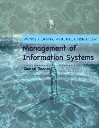 Management of Information Systems Course Reader