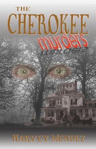 The Cherokee Murders
