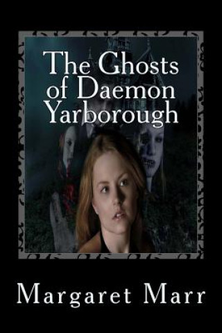 The Ghosts of Daemon Yarborough