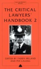 Critical Lawyers' Handbook Volume 2
