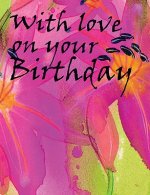 With Love on Your Birthday