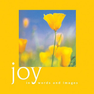 Joy: In Words and Images