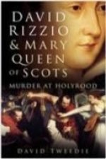 David Rizzio and Mary Queen of Scots