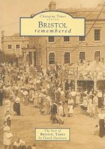 Bristol Remembered