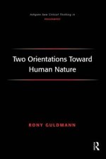 Two Orientations Toward Human Nature