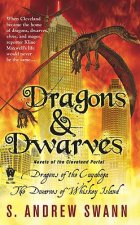 Dragons and Dwarves: Novels of the Cleveland Portal