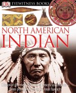 DK EYEWITNESS BOOKS NORTH AMERICAN INDI