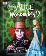 ALICE IN WONDERLAND THE VISUAL GUIDE