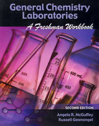General Chemistry Laboratories: A Freshman Workbook