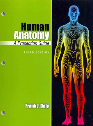 Human Anatomy: A Prosection Guide