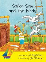 Rigby Sails Early: Leveled Reader Sailor Sam and the Birds