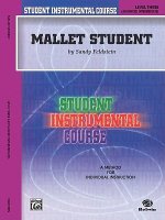 Mallet Student: Level Three (Advanced Intermediate)