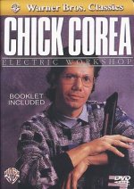 Chick Corea -- Electric Workshop: DVD