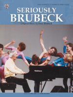 Seriously Brubeck: Original Music by Dave Brubeck