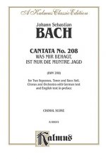John Sebastian Bach Cantata No. 208: Choral Score