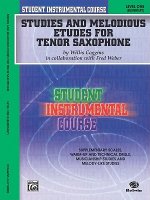 Student Instrumental Course Studies and Melodious Etudes for Tenor Saxophone: Level I