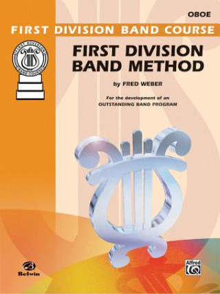 First Division Band Method, Part 3: Oboe